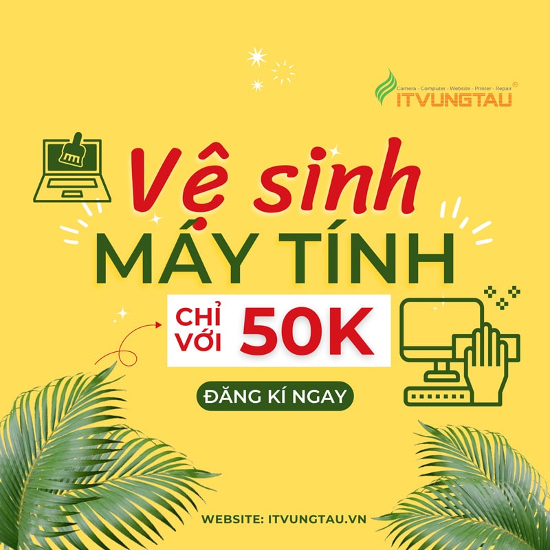 Ve-Sinh-May-Tinh-Tai-Vung-Tau-Chi-Voi-50k